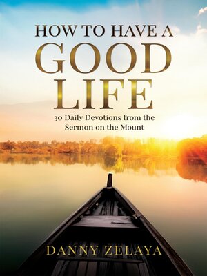 cover image of How to Have a Good Life